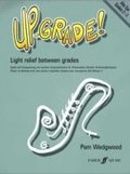 Up-Grade! Alto Saxophone Grades 2-3