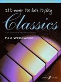 It's never too late to play classics