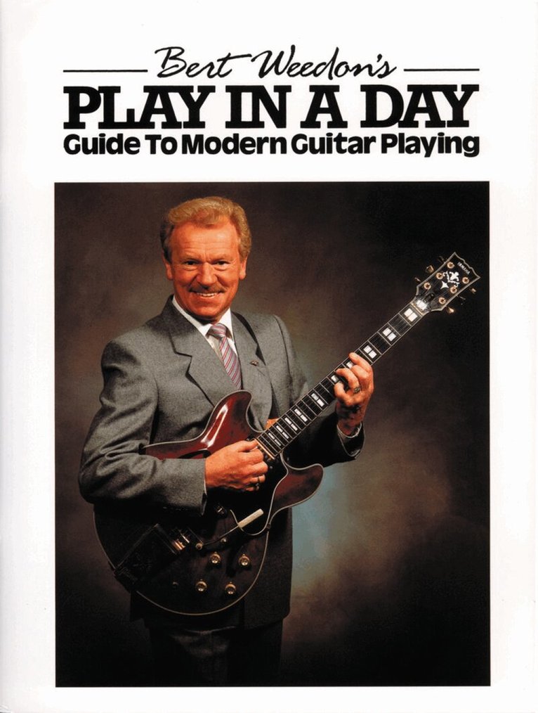 Bert Weedon - Bert Weedon's Play In A Day, Häftad. Tillgänglighet: Lägg i varukorg