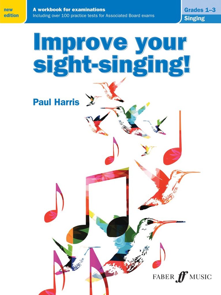 Paul Harris - Improve your sight-singing! Grades 1-3, Övrigt