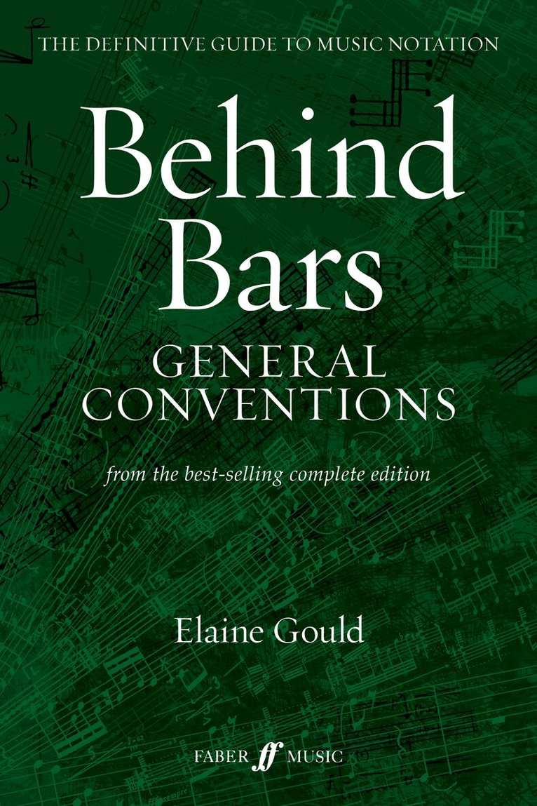 Elaine Gould - Behind Bars: General Conventions, Häftad