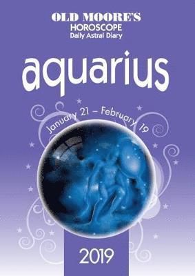 Francis Moore - Old Moore's Horoscope Aquarius 2019, Häftad