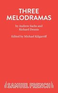 Three Melodramas