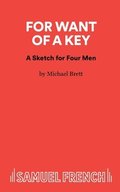 For Want Of A Key