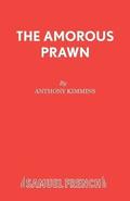 The Amorous Prawn