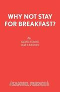 Why Not Stay for Breakfast?