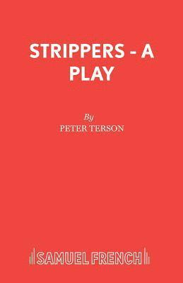 Peter Terson - Strippers, Häftad