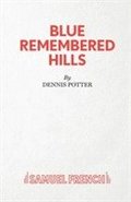 Blue Remembered Hills