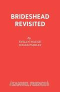 Brideshead Revisited: Play