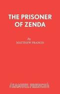 The Prisoner of Zenda: Play