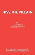 Hiss the Villian!
