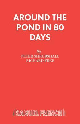 Around the Pond in 80 Days