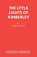 Little Lights of Kimberley and Other Plays