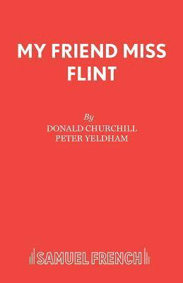 Peter Yeldham, Donald Churchill - My Friend Miss Flint, Häftad