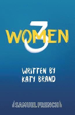 Katy Brand - 3Women, Häftad