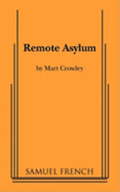 Remote Asylum