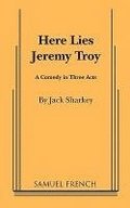 Here Lies Jeremy Troy