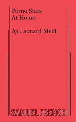 Leonard Melfi - Porno Stars at Home, Häftad