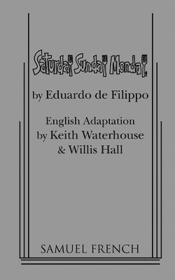 Eduardo Filippo - Saturday, Sunday, Monday, Häftad