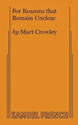 Mart Crowley - For Reasons That Remain Unclear, Häftad. Tillgänglighet: Lägg i varukorg