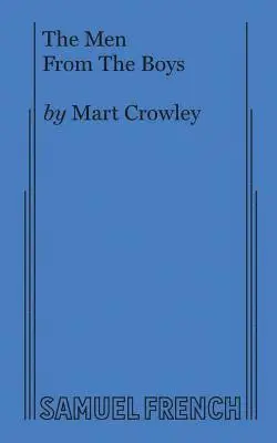 Mart Crowley - Men from the Boys, Häftad. Tillgänglighet: Lägg i varukorg
