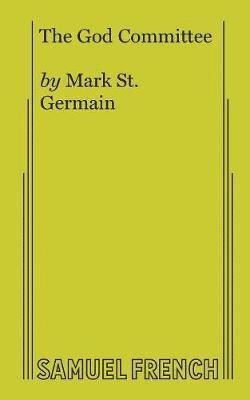 Mark St Germain - God Committee, Häftad