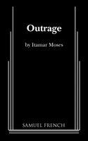 Itamar Moses - Outrage, Häftad