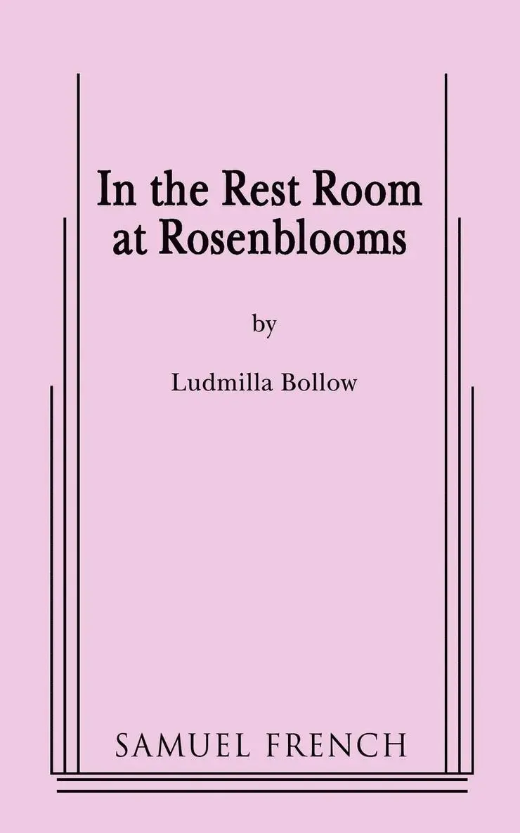 Ludmilla Bollow - In the Rest Room at Rosenblooms, Häftad. Tillgänglighet: Lägg i varukorg