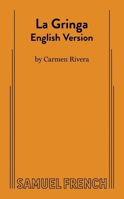 Carmen Rivera - Gringa, Häftad