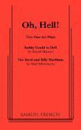 Oh, Hell!: Two One Act Plays