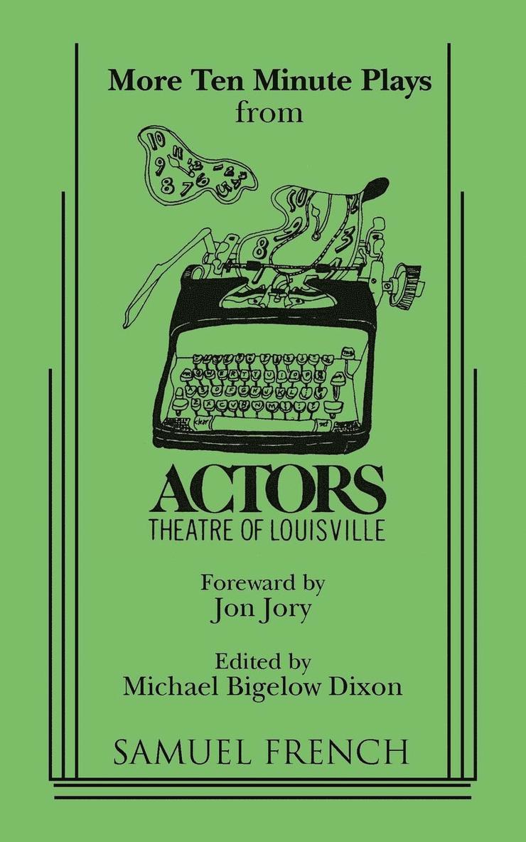 Michael Bigelow Dixon, Michael Bigelow Dixon - More Ten Minute Plays, Häftad