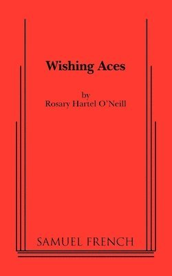 Rosary Hartel O'Neill - Red Feather Ladies Get Their Man, Häftad
