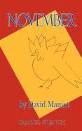 David Mamet - November, Häftad