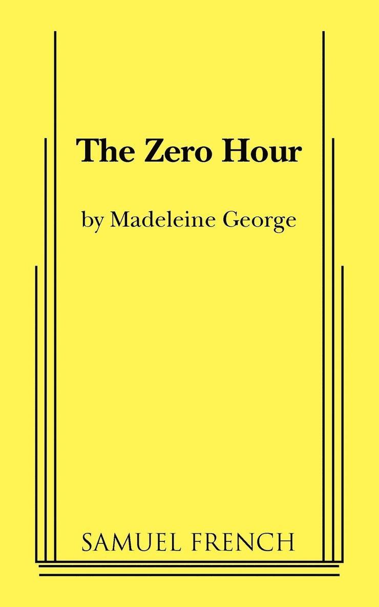 Madeleine George - Zero Hour, Häftad