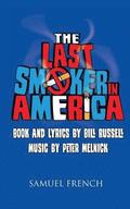 The Last Smoker in America