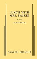 Lunch with Mrs. Baskin