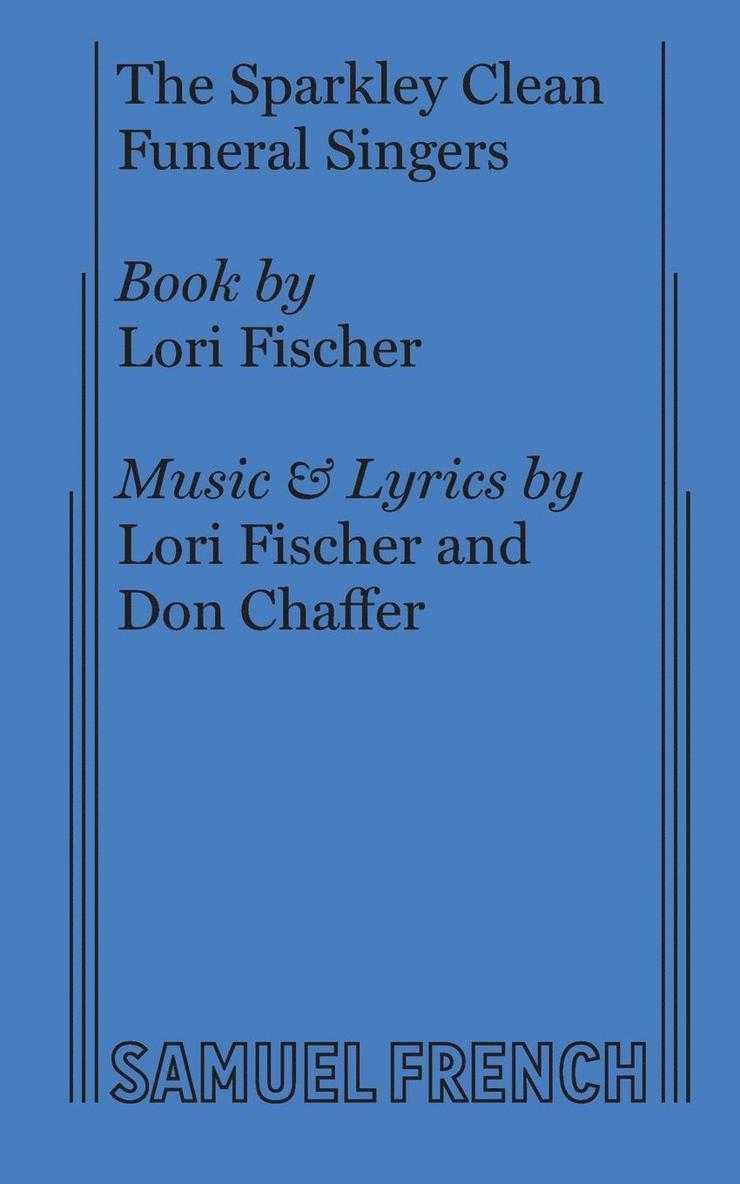 Lori Fischer, Don Chaffer - Sparkley Clean Funeral Singers, Häftad
