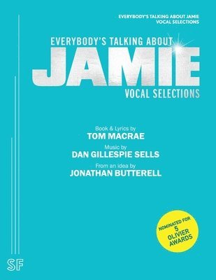 Tom MacRae, Dan Gillespie Sells - Everybody's Talking about Jamie (Vocal Selections), Häftad