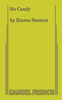 Emma Stanton - No Candy, Häftad. Tillgänglighet: Lägg i varukorg