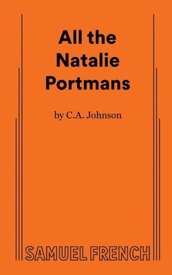 C A Johnson - All the Natalie Portmans, Häftad