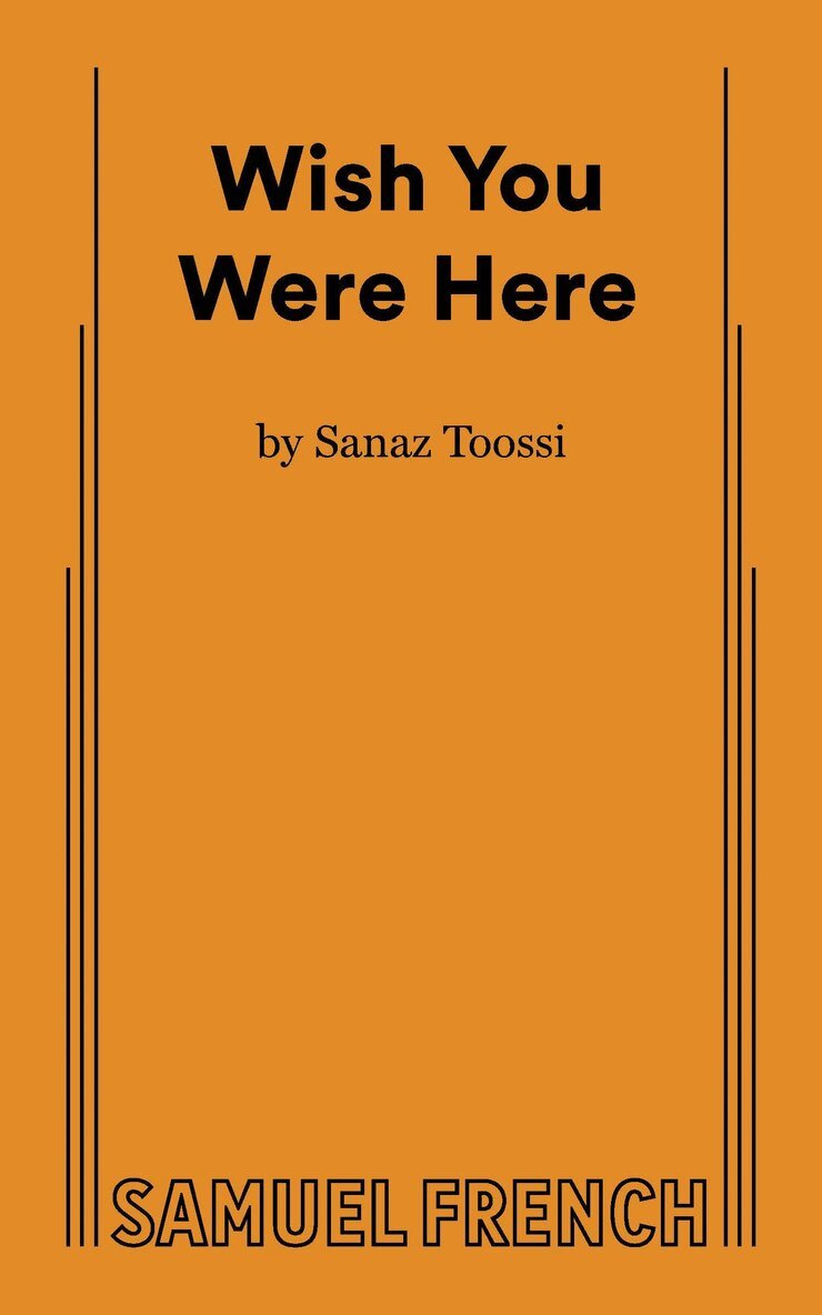 Sanaz Toossi - Wish You Were Here, Häftad