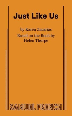 Karen Zacarías - Just Like Us, Häftad