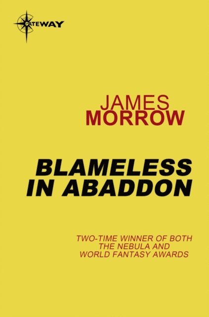 James Morrow - Blameless in Abaddon, E-bok