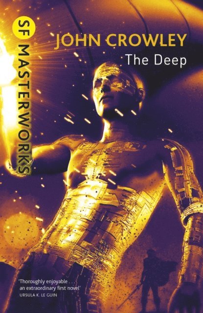 John Crowley - Deep, E-bok