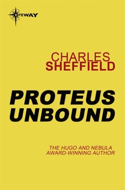 Charles Sheffield - Proteus Unbound, E-bok