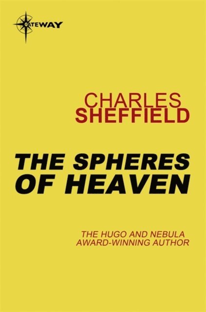 Charles Sheffield - Spheres of Heaven, E-bok