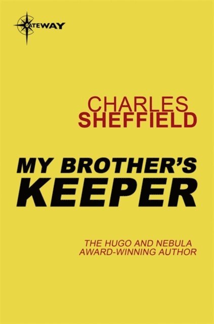 Charles Sheffield - My Brother's Keeper, E-bok
