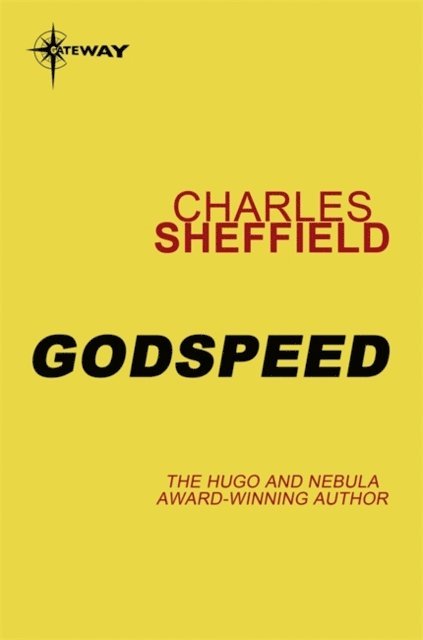Charles Sheffield - Godspeed, E-bok