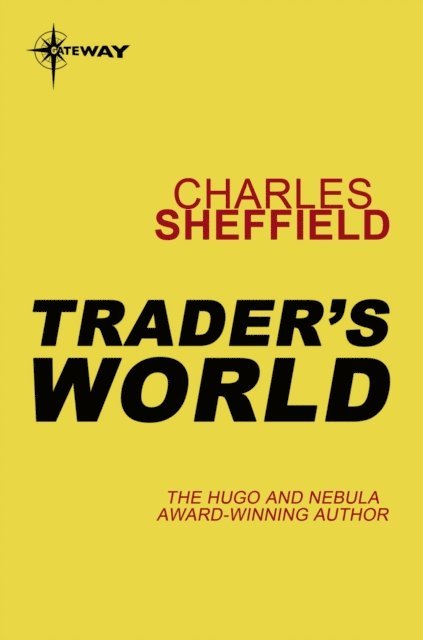 Charles Sheffield - Trader's World, E-bok