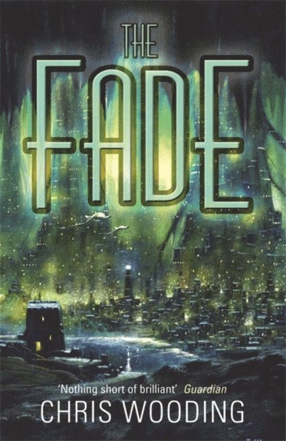 Chris Wooding - Fade, E-bok